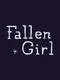 Fallen Girl