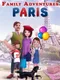 Family Adventures Paris