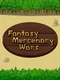 Fantasy Mercenary Wars