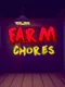 Farm Chores