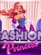Fashion Princess