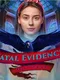 Fatal Evidence: Art of Murder