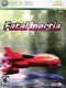 Fatal Inertia