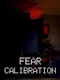 Fear Calibration