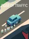 Fear of Traffic