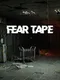 Fear Tape