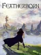 Featherborn