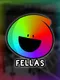 Fellas
