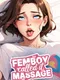 Femboy Called It “Massage”