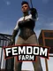 Femdom Farm