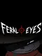 Feral Eyes