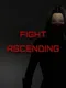 Fight Ascending
