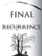 Final Recurrence