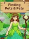 Finding Pots & Pets