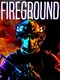 Fireground