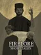 Firelore: Short Tales