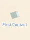 First Contact