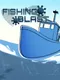Fishing Blast