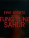 Five Nights with Tung Tung Sahur