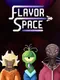 FlavorSpace