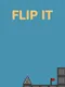 Flip It