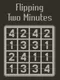 Flipping Two Minutes