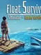 Float Survival Simulator: Ocean Survivor