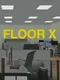Floor X