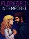 Floresia I: Intemporel