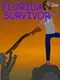 Florida Survivor