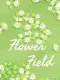 FlowerField