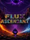 Flux Ascendant