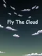 Fly the Cloud