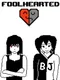 Foolhearted
