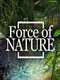 Force of Nature