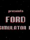 Ford Simulator II