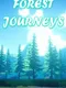 Forest Journeys