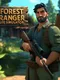 Forest Ranger Life Simulator