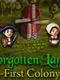 Forgotten Lands: First Colony