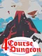 Four Course Dungeon