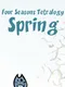 Four seasons: Spring