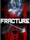 Fracture