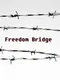 Freedom Bridge