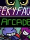 Freeky Faucets Arcade