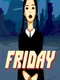 Friday