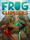 Frog Climbers