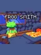 Frog Smith
