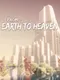From Earth to Heaven