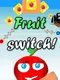 Fruit Switch
