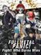 Full Metal Panic! Fight! Who Dares Wins